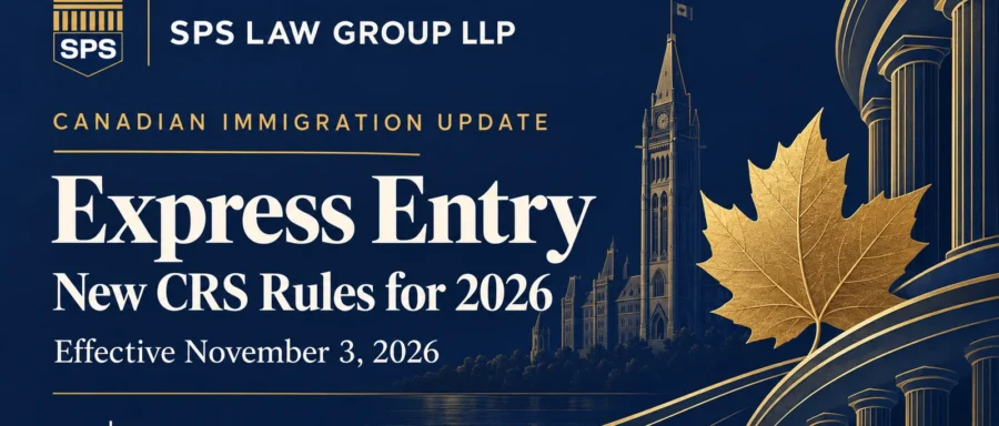 SPS Law Group LLP guide to Express Entry CRS changes effective November 3, 2026
